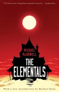 The Elementals - Michael McDowell