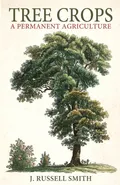 Tree Crops - J. Russell Smith