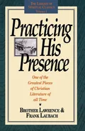 Practicing His Presence - Lawrence Brother