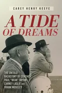 A Tide of Dreams - Carey  H Keefe