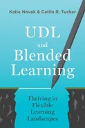 UDL and Blended Learning - Katie Novak