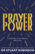 Prayer Power - Stuart Robinson