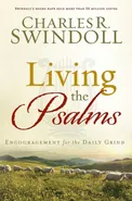 Living the Psalms - Charles R Swindoll