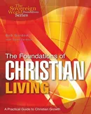 The Foundations of Christian Living - Bob Gordon