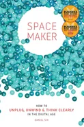 Spacemaker - Daniel Sih