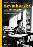 Szymborska Znaki szczególne - Joanna Gromek-Illg