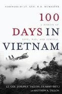 100 Days in Vietnam - Lt. Col. Joseph F. Tallon