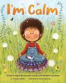 I'm Calm - Jayneen Sanders
