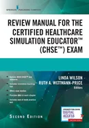 Review Manual for the Certified Healthcare Simulation Educator? (CHSE?) Exam - Linda Wilson