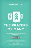 The Prayers of Many - Mike Betts