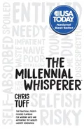 The Millennial Whisperer - Chris Tuff