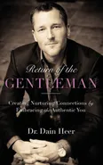 Return of the Gentleman - Dr. Dain Heer