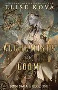 The Alchemists of Loom - Elise Kova