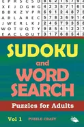 Sudoku and Word Search Puzzles for Adults Vol 1 - Crazy Puzzle