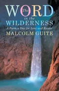 Word in the Wilderness - Malcolm Guite