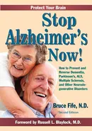 Stop Alzheimer's Now, Second Edition - Bruce Fife