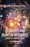 Relativity and Quantum Mechanics - Paul Fleisher