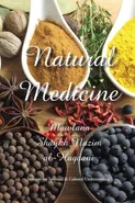 Natural Medicine - Shaykh Nazim Adil al-Haqqani
