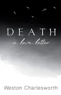 Death - Weston Charlesworth
