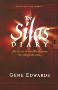 The Silas Diary - Gene Edwards