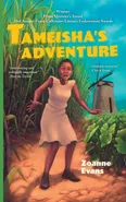 Tameisha's Adventure - Zoanne Evans