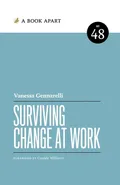 Surviving Change at Work - Vanessa Gennarelli