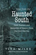 Tales from the Haunted South - Miles Tiya
