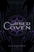Cursed Coven - Kara Badalamenti