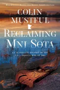 Reclaiming Mni Sota - Colin Mustful