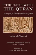 Etiquette With the Quran - Imam Abu Zakariya Yahya al-Nawawi