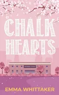 Chalk Hearts - Emma Whittaker