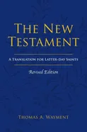 The New Testament - Thomas A. Wayment