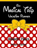 Our Magical Trip Vacation Planner Orlando Parks Ultimate Edition - Red Spotty - Magical Planner Co.