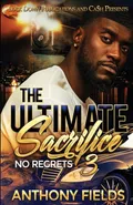 The Ultimate Sacrifice 3 - Anthony Fields