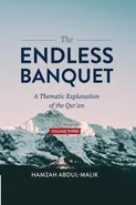 The Endless Banquet (Volume III) - Hamzah Abdul-Malik