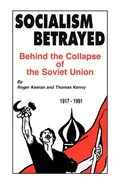 Socialism Betrayed - Roger Keeran