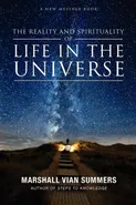 Life in the Universe - Marshall Vian Summers