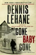 Gone, Baby, Gone - Lehane Dennis