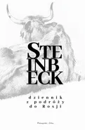 Dziennik z podróży do Rosji - John Steinbeck