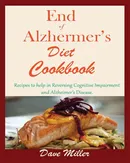 End Of Alzheimer Cookbook - Dave Miller