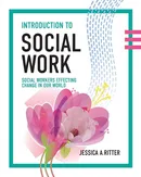 Introduction to Social Work - Jessica A. Ritter