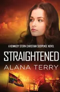 Straightened - Alana Terry