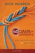 40 Days of Community Devotional - Rick Warren