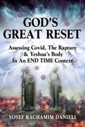 God's Great Reset - Yosef Rachamim Danieli