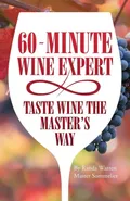 60 - Minute Wine Expert - Master Sommelier Randa Warren