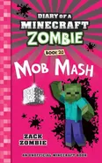 Diary of a Minecraft Zombie Book 20 - Zack Zombie