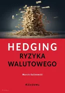 Hedging ryzyka walutowego - Marcin Kalinowski