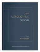 Józef Łobodowski Notatniki