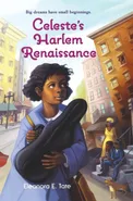 Celeste's Harlem Renaissance - Eleanora E. Tate