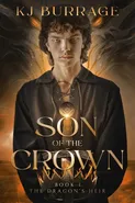 Son of the Crown - KJ Burrage